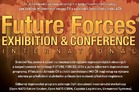Ilustrační obrázek ke článkuVýstava a konference FUTURE FORCES 2014 představí nejnovější trendy v oblasti vojenských a obranných technologií 