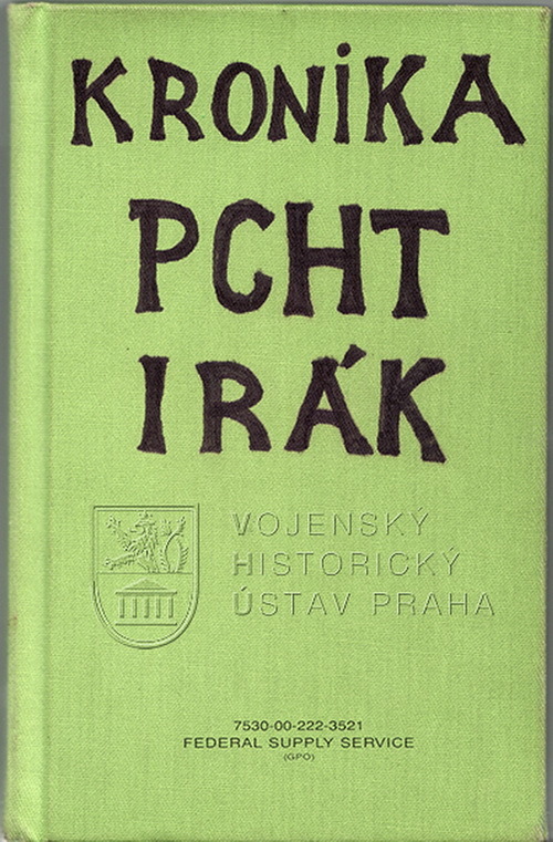 Kronika 1. úkolového uskupení PCHT, Irák 1