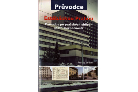 Historik VHÚ odkrývá v nové publikaci „Prahu estébáckou“