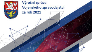Ilustrační obrázek ke článkuVOJENSKÉ ZPRAVODAJSTVÍ ZVEŘEJNILO VÝROČNÍ ZPRÁVU ZA ROK 2021