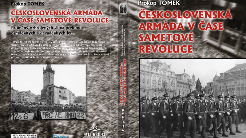 Nová publikace Prokopa Tomka z VHÚ přibližuje roli armády v letech 1989-1992