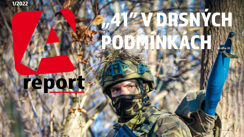 První letošní A report přináší mj. rozhovory s oběma veliteli brigád 