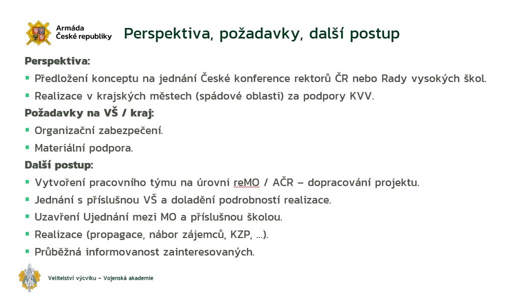  Ministr obrany představil pilotní projekt: Kurz důstojníků v záloze pro vysoké školy