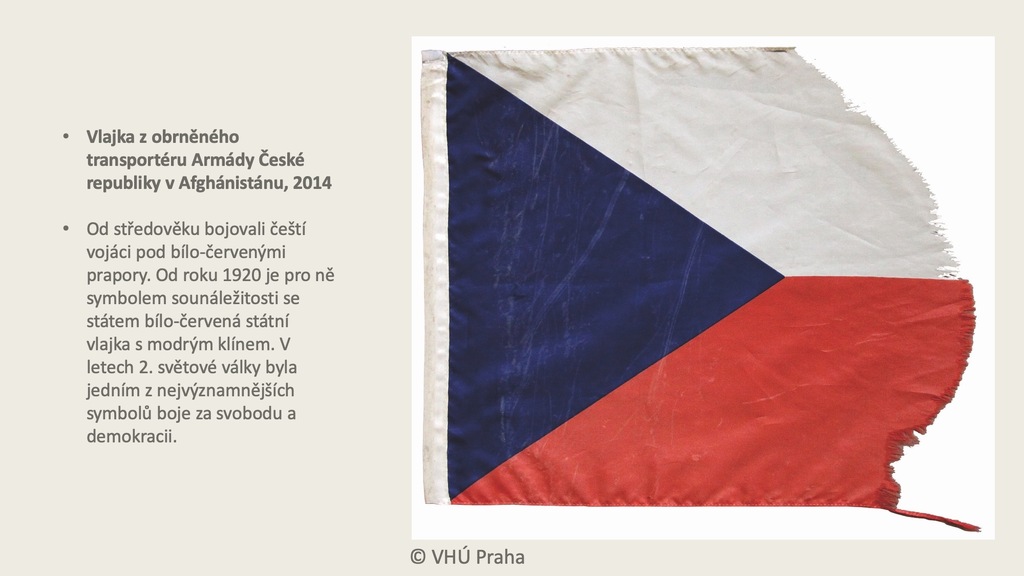 Vlajka z obrněného transportéru Armády České republiky v Afghánistánu, 2014 