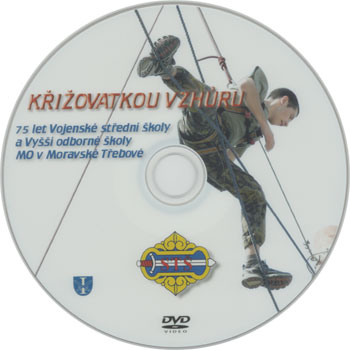 Křižovatkou vzhůru - 75 let Vojenské střední školy a Vyšší odborné školy MO v Moravské Třebové