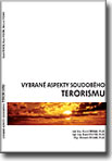 Vybrané aspekty soudobého terorismu