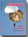Výsadkáři 60 let v čele armády